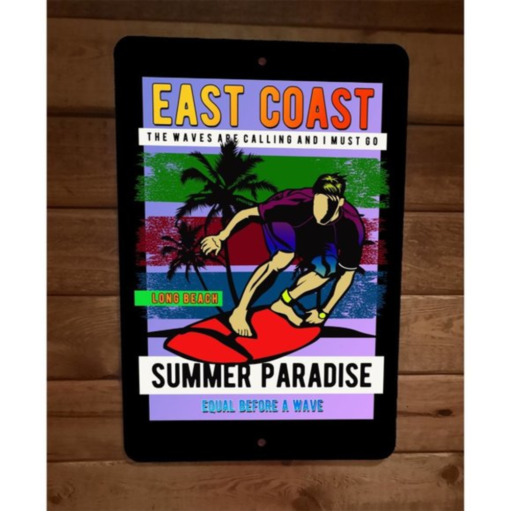 East Coast Surfing The Waves are‎ Calling Summer Paradise 8x12 Metal Wall Sign